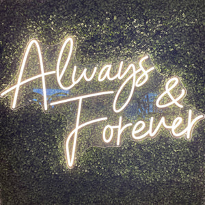 Always & Forever Neon Sign Rental