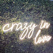 Load image into Gallery viewer, Crazy In Love Neon Sign Rental
